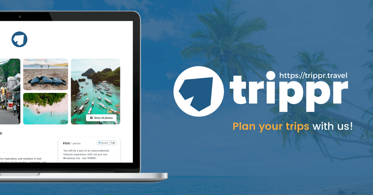 Trippr Turn Your Dream Vacation Into Reality